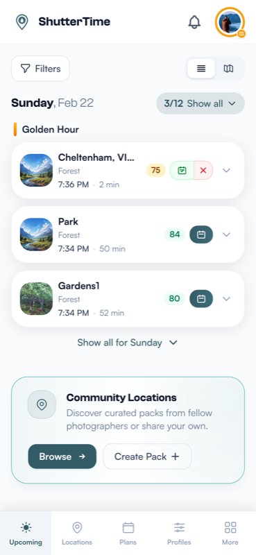The ShutterTime dashboard showing upcoming photography opportunities sorted by date and sun phase, with condition scores for each location