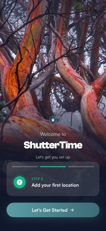 The onboarding welcome screen with a stunning eucalyptus forest background, the ShutterTime logo, Welcome to ShutterTime heading, an animated step preview, and a Let's Get Started button